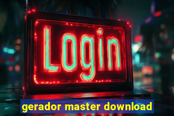 gerador master download